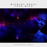 Michael Rogel - Your Mind