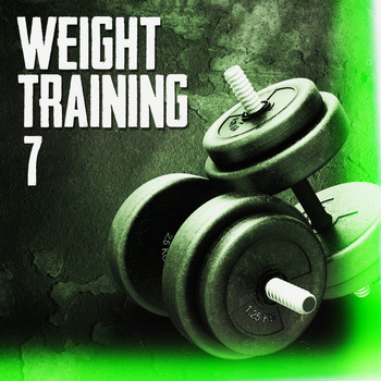 Various Artists - Weight Training 7