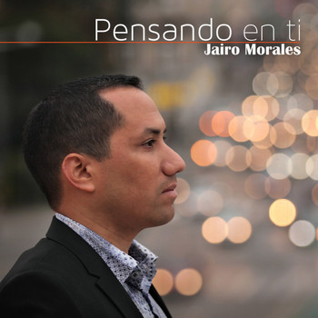 Jairo Morales - Pensando en Ti