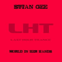 Stian Gee - World in Her Hands