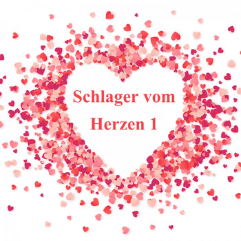 Various Artists - Schlager vom Herzen, Vol. 1