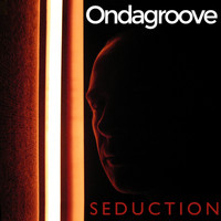 Ondagroove - Seduction
