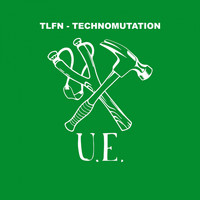 TLFN - Technomutation