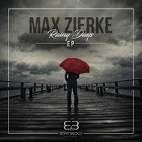 Max Zierke - Rainy Days EP