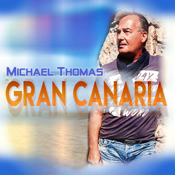 Michael Thomas - Gran Canaria (Club Edition)