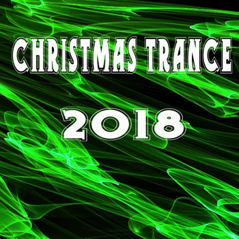 Various Artists - Christmas Trance 2018