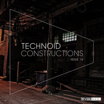 Various Artists - Technoid Constructions #10