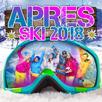 Apres Ski 2018 - Après Ski 2018