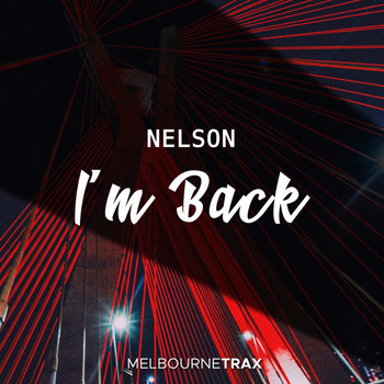 Nelson - I'm Back