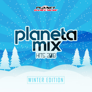 Various Artists - Planeta Mix Hits 2018: Winter Edition
