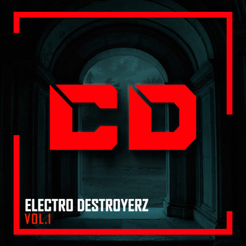 Various Artists - Electro Destroyerz, Vol.1