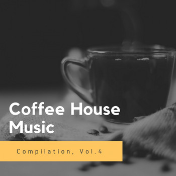 Various Artists - Coffee House Music, Vol. 4