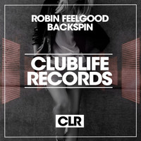Robin Feelgood - Backspin