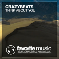 CrazyBeats - Think About You