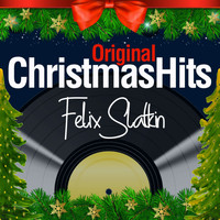 Felix Slatkin - Original Christmas Hits
