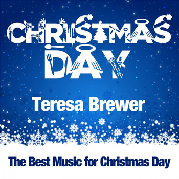Teresa Brewer - Christmas Day