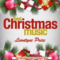 Leontyne Price - Best Christmas Music (Best International Artists of Christmas Music) (Best International Artists of Christmas Music)