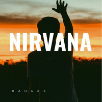 BadAxx - N I R V A N A