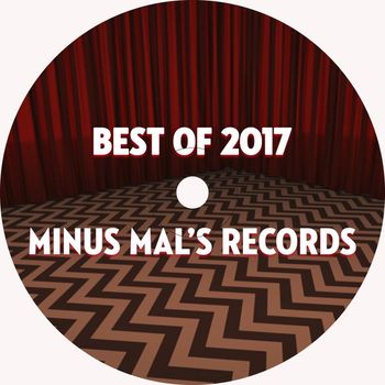 Various Artists - Best Of Minus Mal's Records 2017