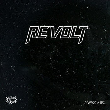 Wolves Can Riot - Revolt
