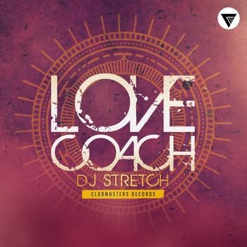 DJ Stretch - Love Coach