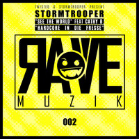 Stormtrooper - Rave Muzik 002