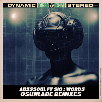 AbysSoul - Words (Osunlade Remixes)