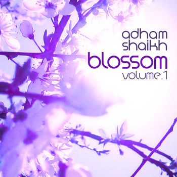 Adham Shaikh - Music for Cherry Blossoms, Vol. 1