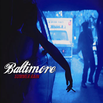 BALTIMORE - Summer Rain