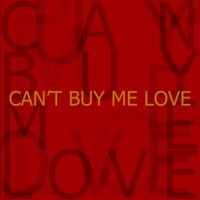 C-Men - Can't Buy Me Love