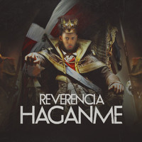 El Rey Guevara - Reverencia Háganme