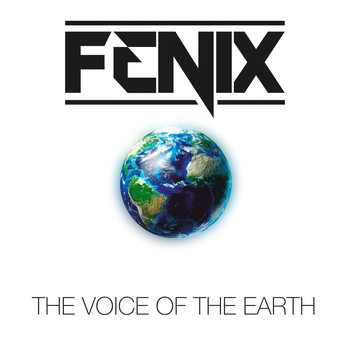 Fenix - The Voice of the Earth