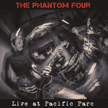 The Phantom Four - Live at Pacific Parc (Live)