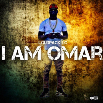 LoudPack Lo - I Am Omar
