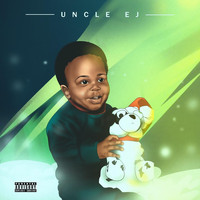Uncle EJ - Uncle EJ