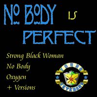 Perfect - Nobody Is Perfect