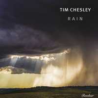 Tim Chesley - Rain