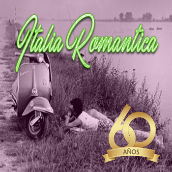Various Artist - Italia Romantica, Años 60