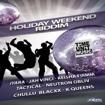Various Artists - Holiday Weekend Riddim