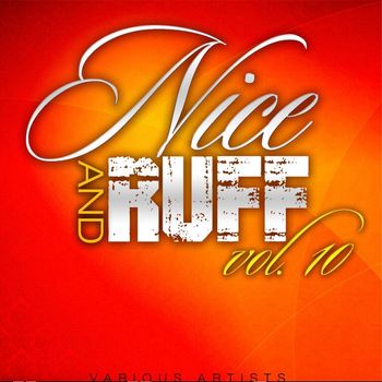 Various Artists - Nice & Ruff Vol. 10
