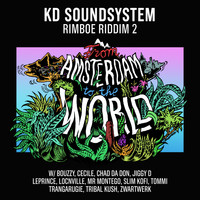 KD Soundsystem - Rimboe Riddim Vol.2 - From Amsterdam To The World