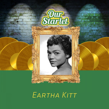 Eartha Kitt - Our Starlet