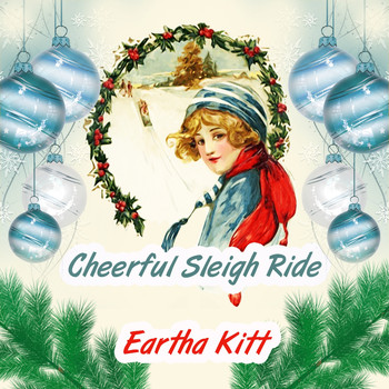Eartha Kitt - Cheerful Sleigh Ride