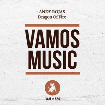 Andy Rojas - Dragon of Fire