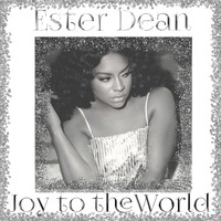 Ester Dean - Joy to the World
