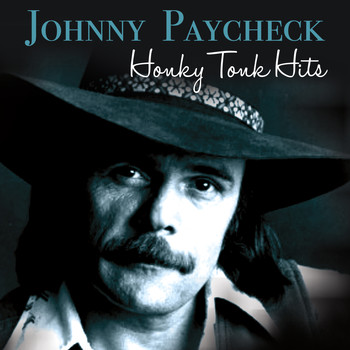 Johnny Paycheck - Honky Tonk Hits