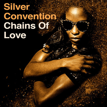 Silver Convention - Chains of Love