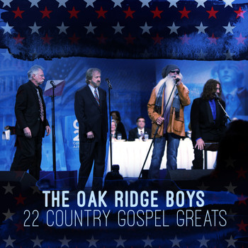 The Oak Ridge Boys - 22 Country Gospel Greats