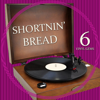 Various Artists - Shortnin' Bread - Vinyl Gems 6