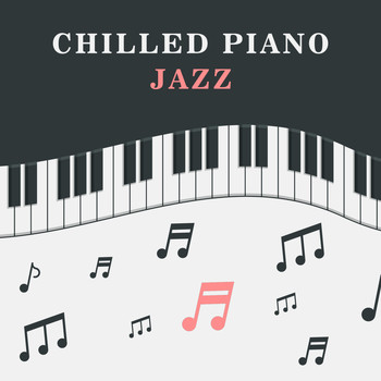 Restaurant Music - Chilled Piano Jazz